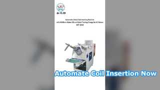 मोटर्स के लिए स्वचालित कुंडल डालने की मशीन